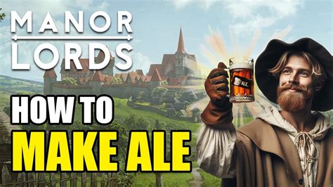 how to turn malt to ale manor lords